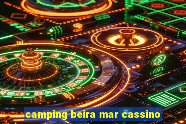 camping beira mar cassino